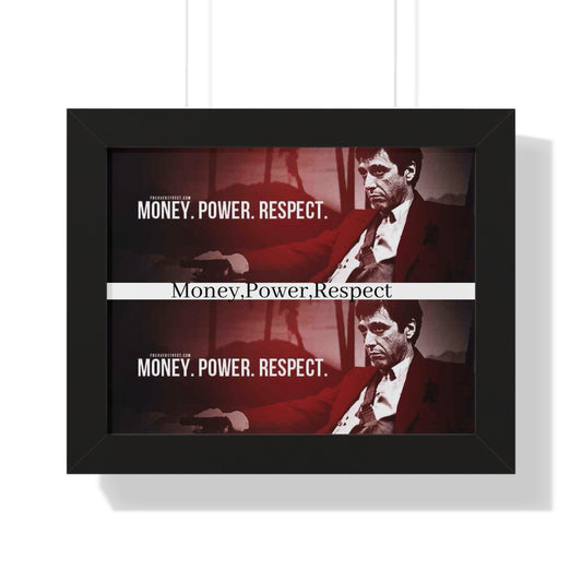 Framed Poster: Money Power Respect - Inspirational Wall Art